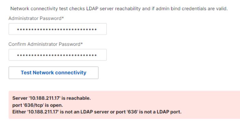 is not an LDAP server or port ‘636’ is not a LDAP port